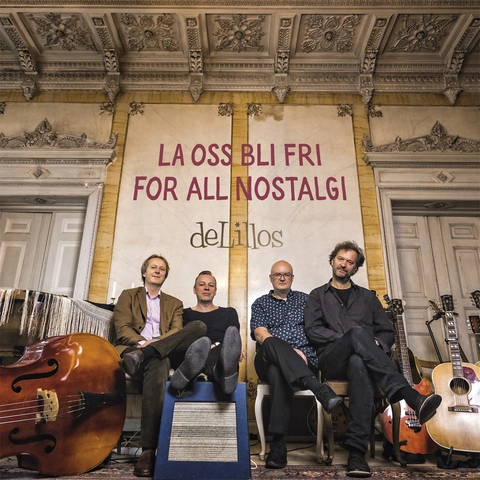 deLillos La Oss Bli Fri For All Nostalgi (LP)