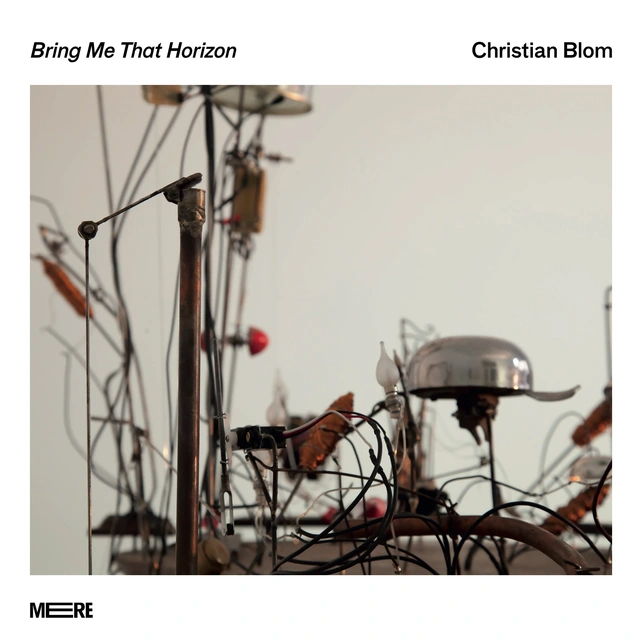 Christian Blom / Ensemble Ernst Bring Me That Horizon (LP) 