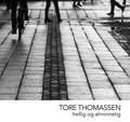 Tore Thomassen Hellig og alminnelig (LP)