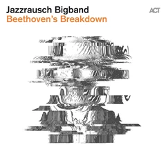 Jazzrausch Bigband Beethoven's Breakdown (LP)