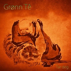 Grønn te Tar deg  (LP)