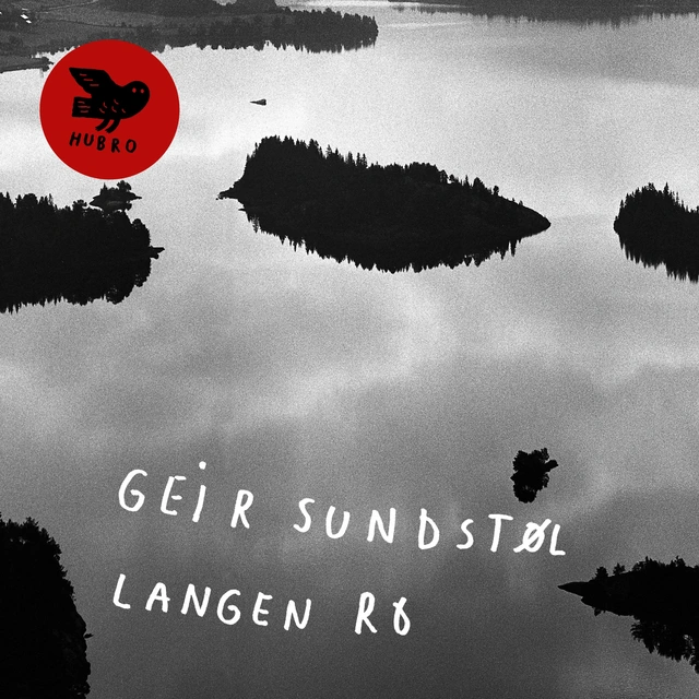 Geir Sundstøl Langen Ro (LP) 