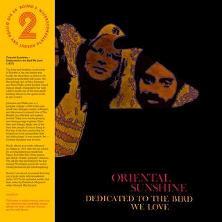 Oriental Sunshine Dedicated to the Bird we Love (LP)
