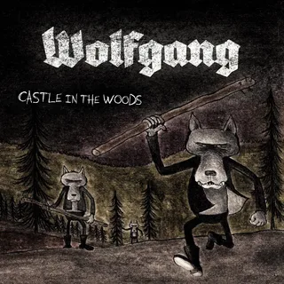 Wolfgang Castle in the Woods (LP)