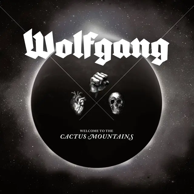 Wolfgang Welcome to the Cactus Mountains (LP) 