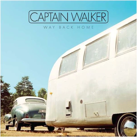 Captain Walker Way Back Home (LP) 
