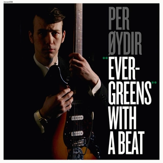 Per Øydir Evergreens With a Beat (7'')