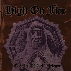 High On Fire The Art Of Self Defense - LTD (2LP)