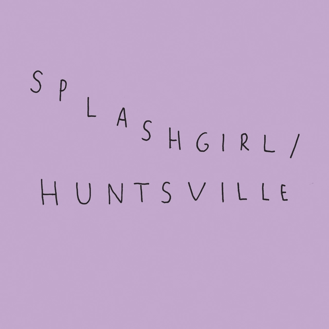 Splashgirl/Huntsville Split (LP) 