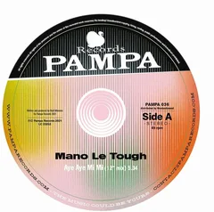 Mano Le Tough Aye Aye Mi Mi (12")