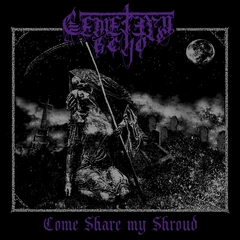 Cemetery Echo Come Share My Shroud (LP)
