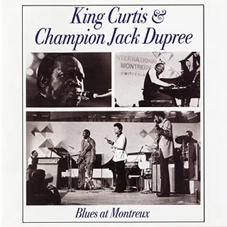 King Curtis &amp; Champion Jack Dupree Blues At Montreaux 1971 - LTD (LP)