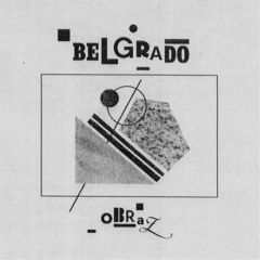 Belgrado Obraz (LP)