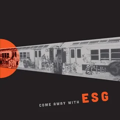 ESG Come Away With ESG (LP)