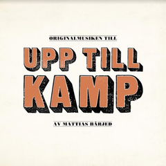 Mattias Bärjed Upp Till Kamp OST - RSD (2LP)