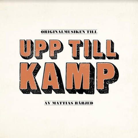 Mattias Bärjed Upp Till Kamp OST - RSD (2LP) 