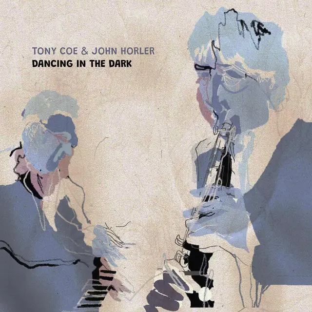 Tony Coe & John Horler Dancing In The Dark (LP) 