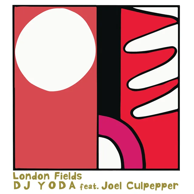 DJ Yoda Feat Joel Culpepper London Fields (7") 
