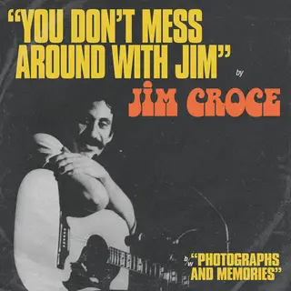 Jim Croce You Don't Mess Around With… - RSD (12")