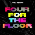 Joel Corry Four For The Floor - RSD (12")