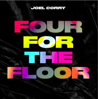 Joel Corry Four For The Floor - RSD (12") 