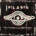 Pil &amp; Bue The World Is A Rabbitt Hole - LTD (LP)