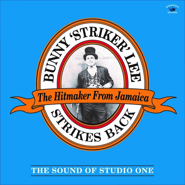 Bunny Striker Lee Strikes Back - The Sound Of Studio… (LP) 