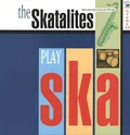 The Skatalites Play Ska (LP)