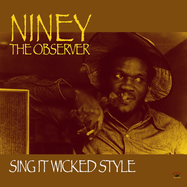 Niney The Observer Sing It Wicked Style (LP) 
