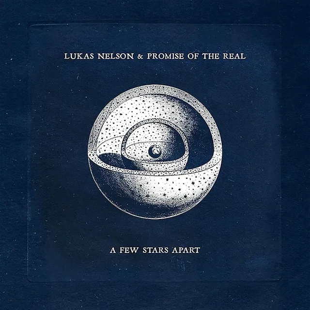 Lukas Nelson & Promise Of The Real A Few Stars Apart - LTD (LP) 