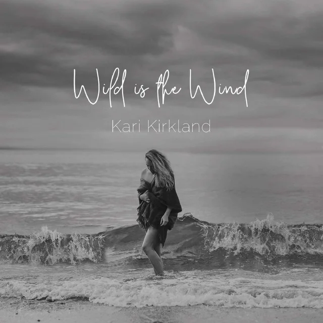 Kari Kirkland Wild Is The Wind (2LP) 