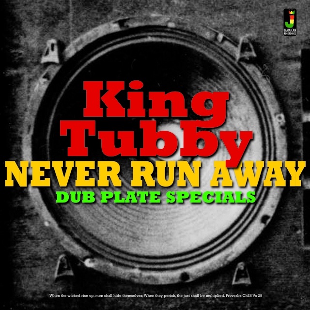 King Tubby Never Run Away - Dub Plate Special (LP) 