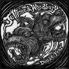 Jellicoe &amp; Woodbury Fear/Doubt (7")