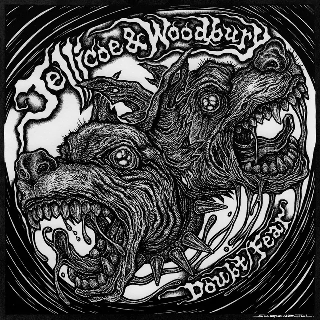 Jellicoe & Woodbury Fear/Doubt (7") 