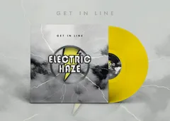 Electric Haze Get In Line - LTD (LP)