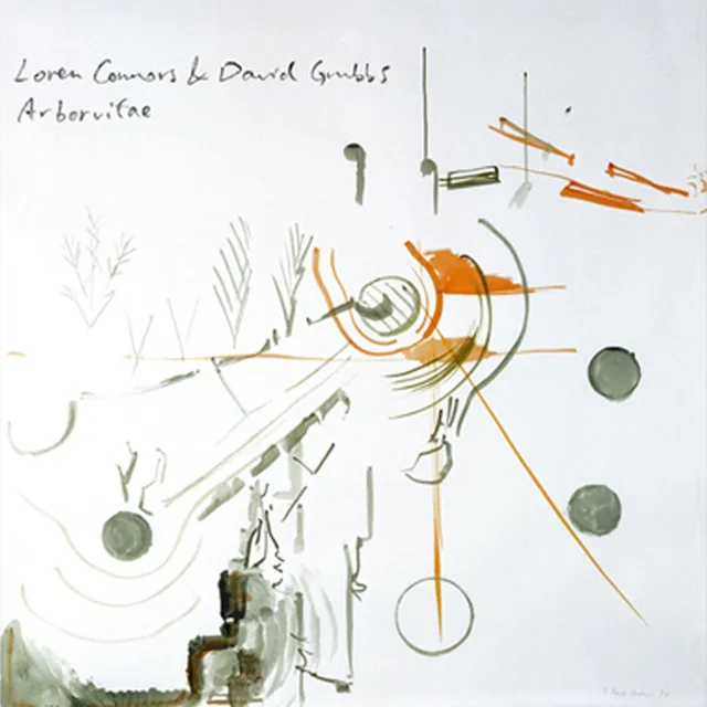 Loren Connors & David Grubbs Arborvitae (LP) 