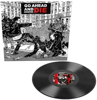 Go Ahead And Die Go Ahead And Die (LP)