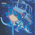 Gomez In Our Gun - LTD (2LP)