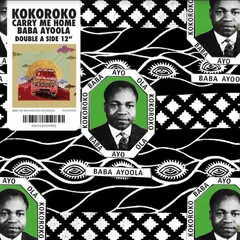 Kokoroko Baba Ayoola/Carry Me Home (12")