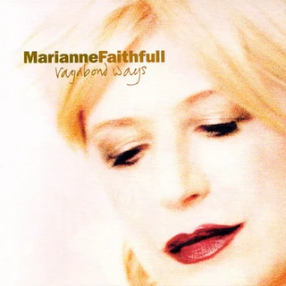 Marianne Faithfull Vagabond Ways (LP)