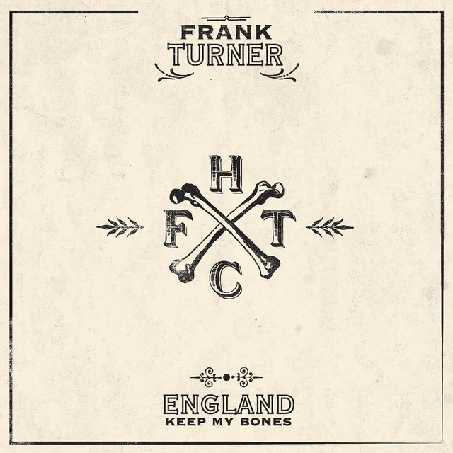 Frank Turner England Keep My Bones - LTD (2LP) 