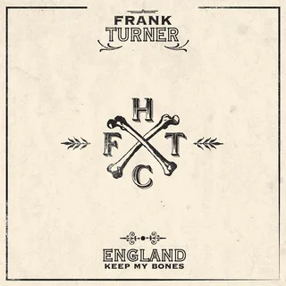 Frank Turner England Keep My Bones (2LP)