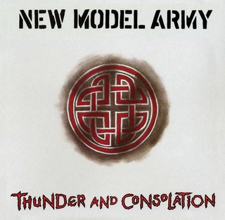 New Model Army Thunder And Consolation - LTD (2LP)