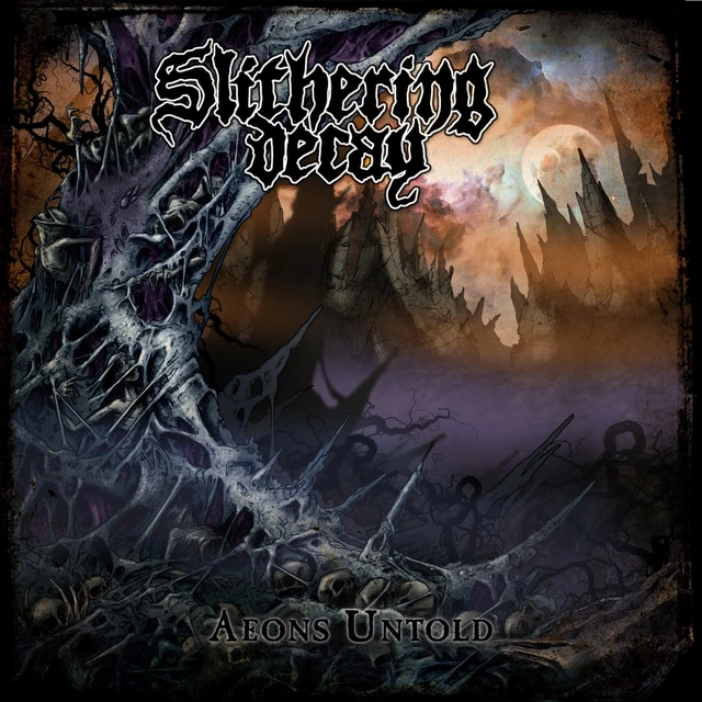 Slithering Decay Aeons Untold (LP) 
