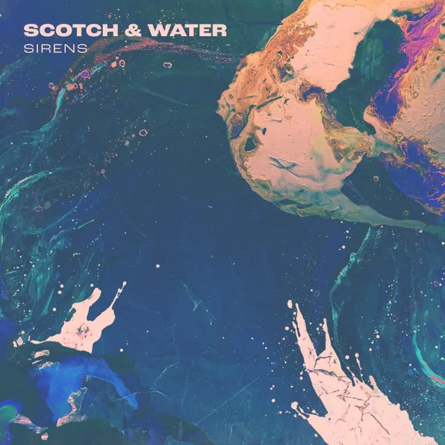 Scotch & Water Sirens - LTD (LP) 