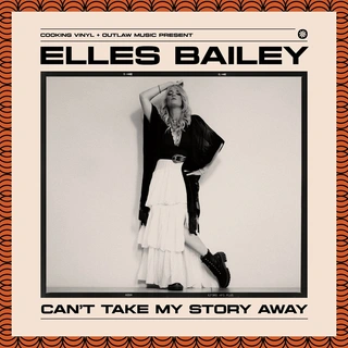 Elles Bailey Can't Take Away My Story (LP)