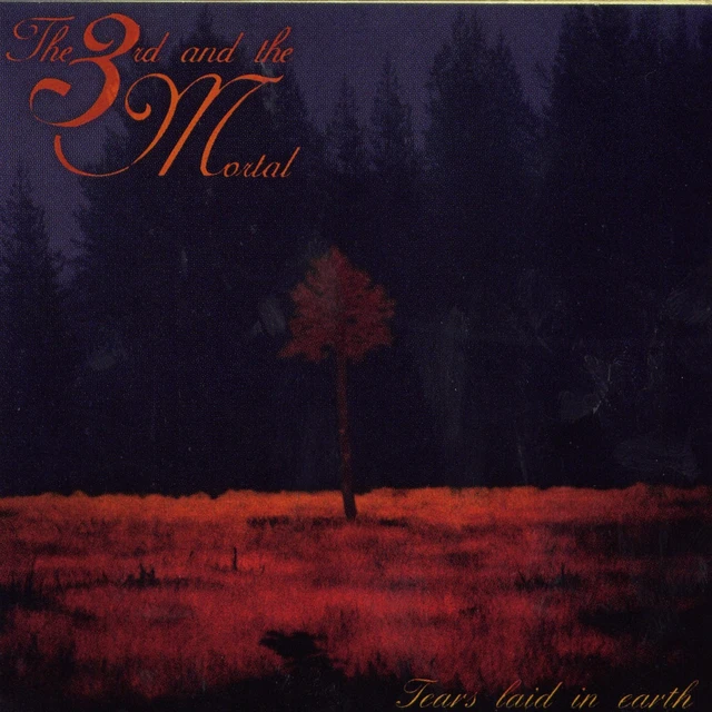 The 3rd And The Mortal Tears Laid In Earth (CD) 