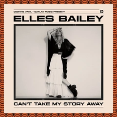 Elles Bailey Can't Take Away My Story (CD)