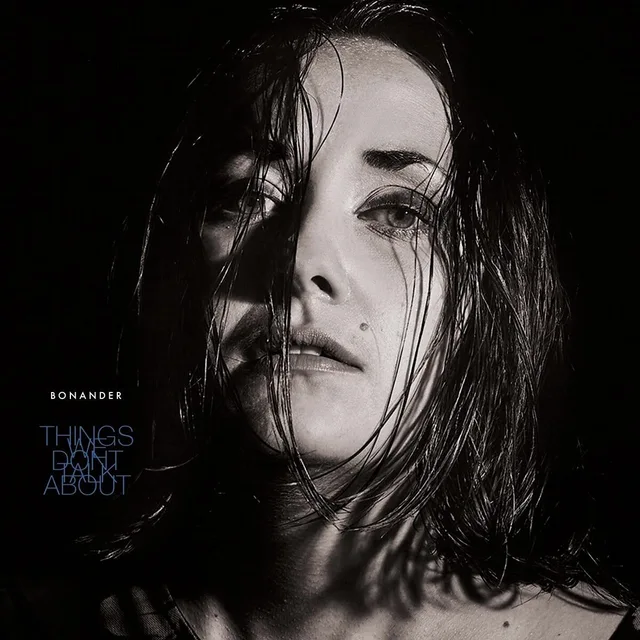 Bonander Things We Don't Talk About (LP) 