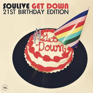 Soulive Get Down 21st Birthday Edition (LP)